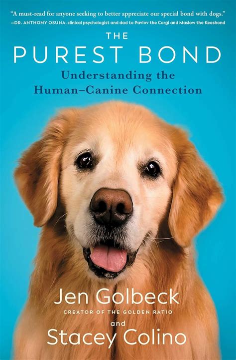 Buy The Purest Bond: Understanding the Human-canine Connection Book ...