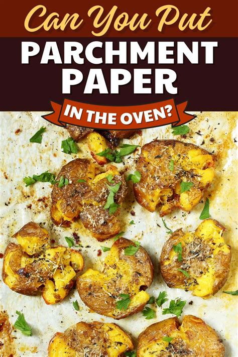 Can You Put Parchment Paper in the Oven? - Insanely Good