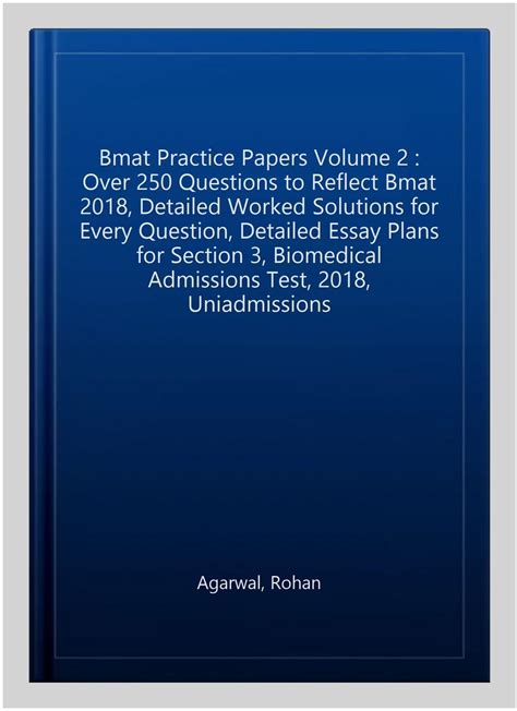Bmat Practice Papers Volume 2 : 4 Full Mock Papers, 250 Questions in ...