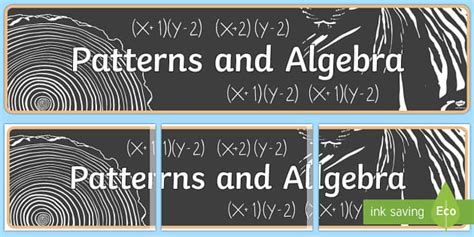 Patterns and Algebra Display Banner (teacher made) - Twinkl