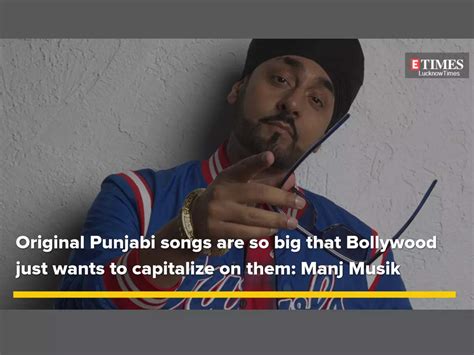 punjabi: Original Punjabi songs are so big that Bollywood just wants to ...