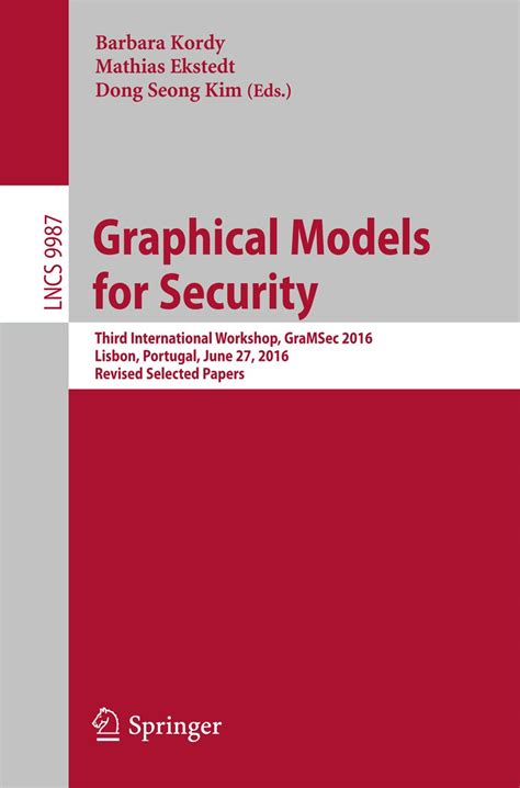 Graphical Models for Security: Third International Workshop, GraMSec ...
