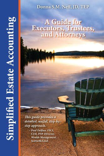 Simplified Estate Accounting: A Guide for Executors, Trustees, and ...