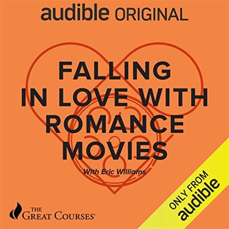Falling in Love with Romance Movies (Audio Download): Eric R. Williams ...