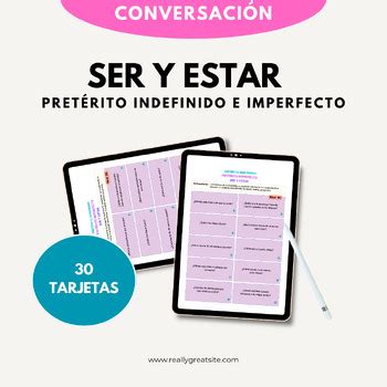 SER VS ESTAR PRETERITE AND IMPERFECT TENSE CONVERSATION CARDS | TPT