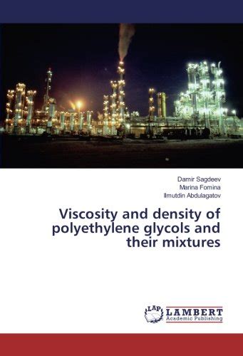 Buy Viscosity and density of polyethylene glycols and their mixtures ...