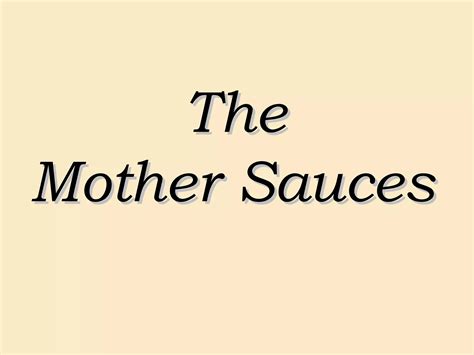5 mother sauces | PPT