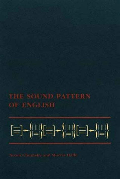 The Sound Pattern of English (The MIT Press) : Morris Halle, Noam ...