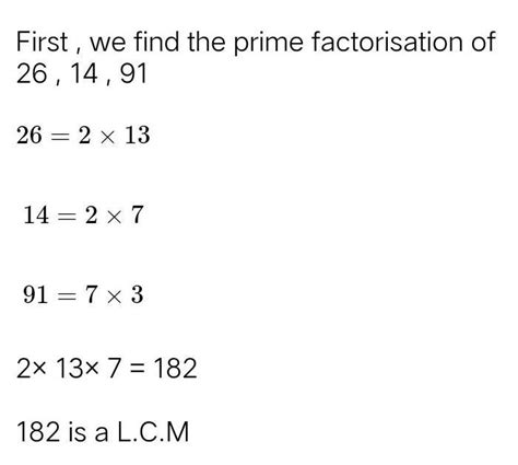 Find the LCM of the following numbers by prime factorisation method of ...
