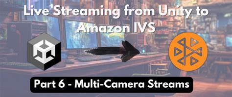 Stream Video Unity 的图像结果