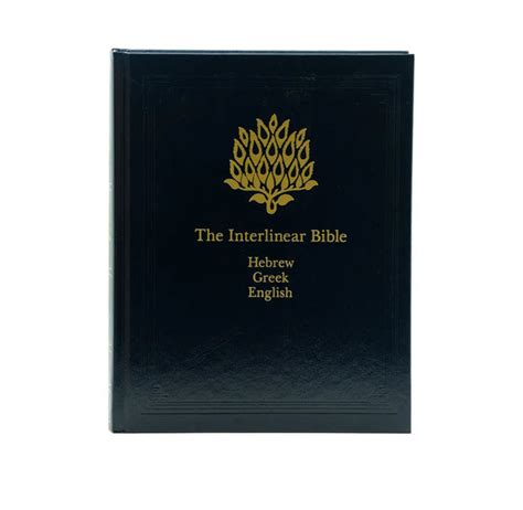 The Interlinear Bible: Hebrew-Greek-English – BibleStore