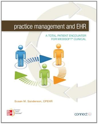 Buy Practice Management and EHR: A Total Patient Encounter for Medisoft ...