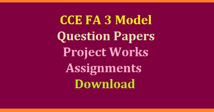 AP/TS CCE FA 3 Model Question Papers Project Works for 6th to 10th ...