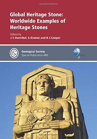 Global Heritage Stone: Worldwide Examples of Heritage Stones: 486 ...