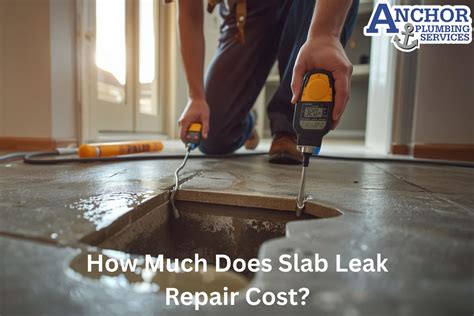How Much Does Slab Leak Repair Cost in 2025