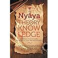 Buy Nyaya Theory of Knowledge: A Critical Study of Some Problems of ...