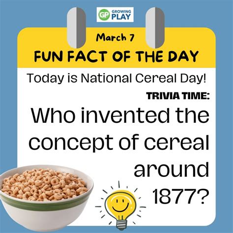 March 7 - National Cereal Day Fun Facts for Kids - Growing Play