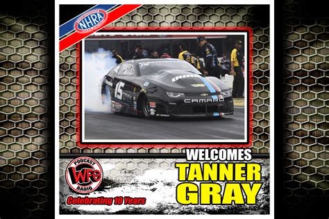 WFO Radio Motorsports Podcast NHRA Podcast Tanner Gray