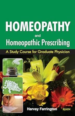 Buy Homoeopaathy and Homoeopathic Prescribing – A Study Course for ...