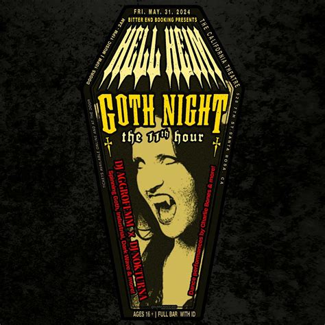Hell Heim Goth Night: The 11th Hour at The California Theater, The ...