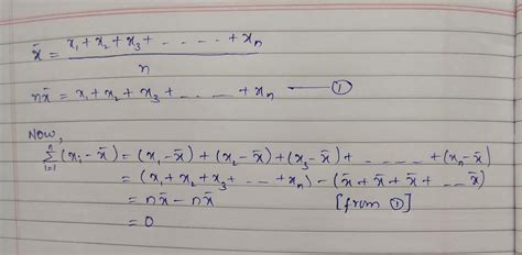 If mean of a set of observations is x bar, then evaluate sigma(xi-x bar ...