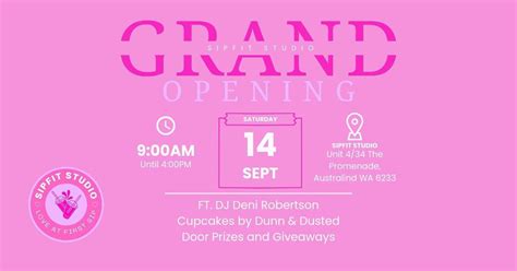 Sipfit Studio Grand Opening! , 4/34 The Promenade, Australind ...