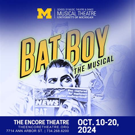 13 October 2024 - Bat Boy the Musical - University of Michigan School ...