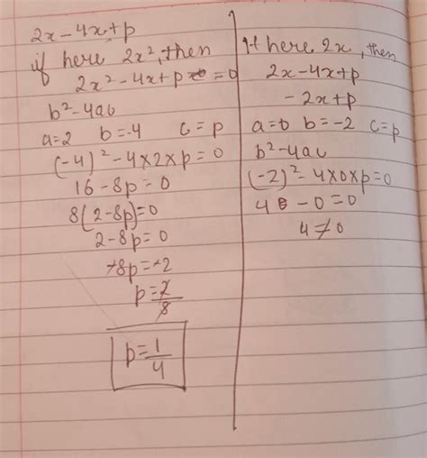 For what value of p for equation 2x-4x +p=0 will have real roots ...
