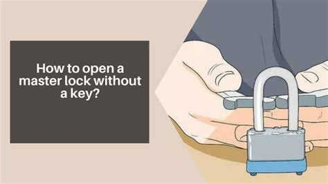 Image result for Master Lock Open without Tools