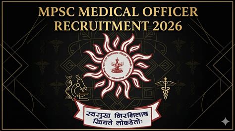 MPSC Medical Officer Recruitment 2026 Out for 297 Posts, Check ...