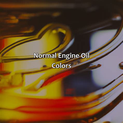 What Color Should Engine Oil Be at Brodie Puddy blog