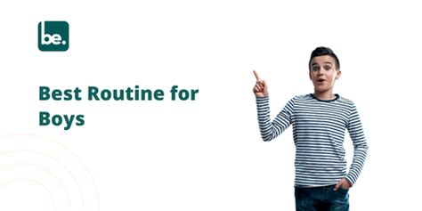 Best Routine for Boys - Belogical Wellness Private Limited
