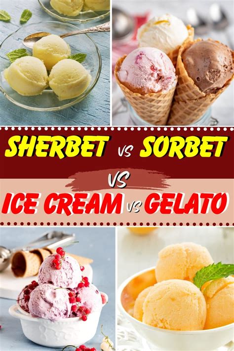 Sherbet vs. Sorbet vs. Ice Cream vs. Gelato (What's the Difference ...