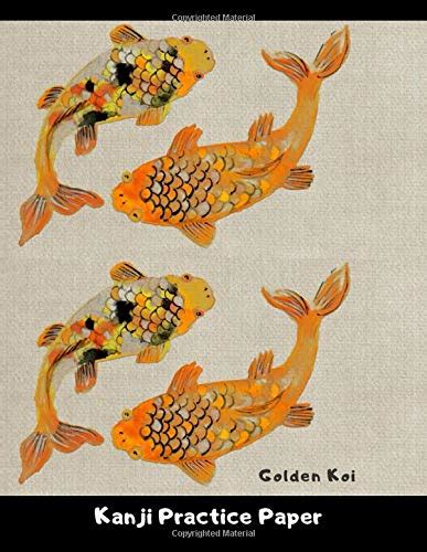 Buy Kanji Practice Paper Golden Koi: Genkouyoushi Japanese Lettering ...