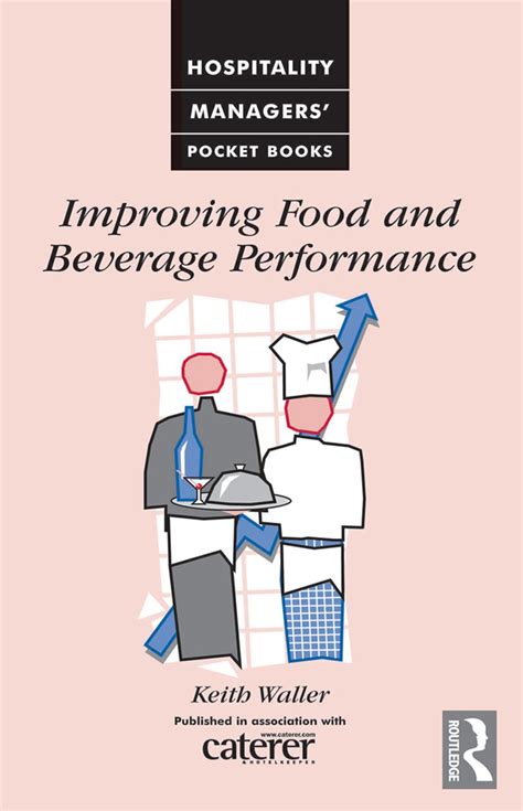 Improving Food and Beverage Performance eBook : Waller, Keith: Amazon ...