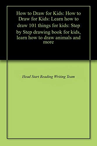 How to Draw for Kids: How to Draw for Kids: Learn how to draw 101 ...