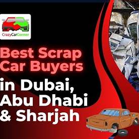 https://crazycarcorner.com/_next/image?q=75&url=https%3A%2F%2Fapi.crazycarcorner.com%2Fblogs%2Fbest-scrap-car-buyers-in-dubai-abu-dhabi-%26-sharjah.jpg&w=640
