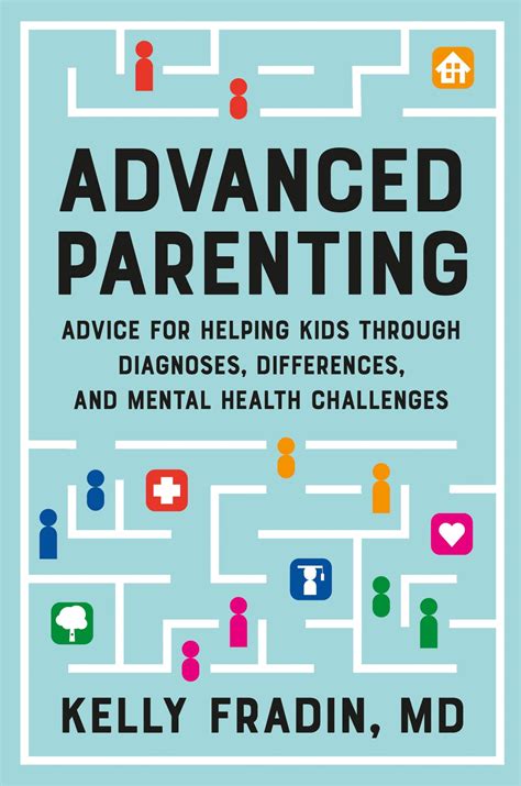Buy Advanced Parenting : Advice for Helping Kids Through Diagnoses ...