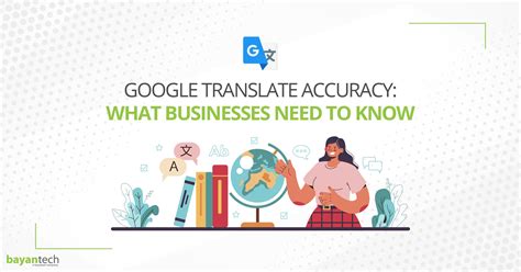 Google Translate Accuracy: What Businesses Need to Know