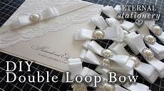 Bows For Wedding Invitations by How To Make A Satin Ribbon Bow Wedding Bows For Wedding Invitations