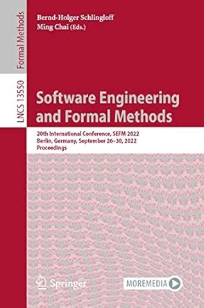 Software Engineering and Formal Methods: 20th International Conference ...