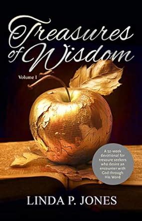 Treasures of Wisdom Vol 1: A 52-week devotional for treasure seekers ...