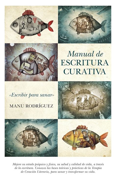Buy Manual de escritura curativa / Manual of Healing Writing: Escribir ...