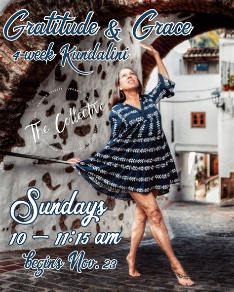 Grounded in Gratitude: 4-week Kundalini Series, 401 Klock Rd., Benton ...