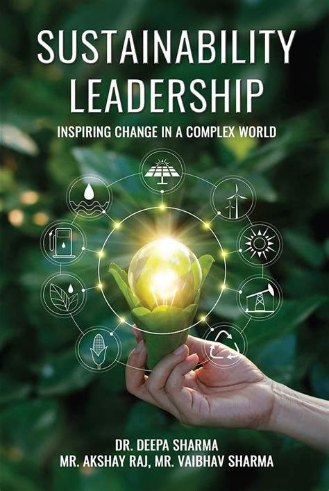 Buy SUSTAINABILITY LEADERSHIP: INSPIRING CHANGE IN A COMPLEX WORLD Book ...
