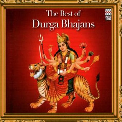 Buy The Best of Durga Bhajans (Indian Devotional / Prayer / Religious ...