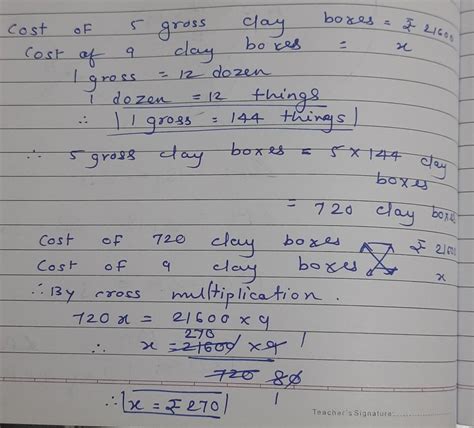 If 5gross clay boxes cost 21600rs.find the cost of 9 such clay boxes ...
