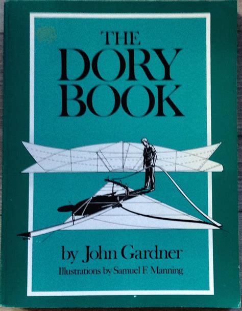 At Auction: "Dory Book" by John Gardner VINTAGE 2000 Illustrated Trade ...