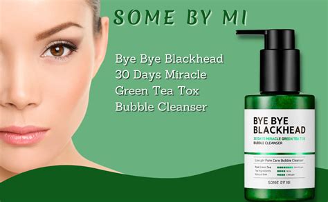 SOME BY MI BYE BYE BLACKHEAD 30 DAYS MIRACLE GREEN TEA TOX BUBBLE ...