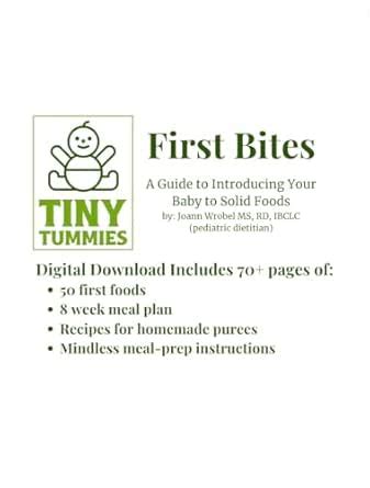 First Bites: A Guide to Introducing your Baby to Solid Foods eBook ...